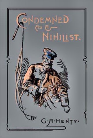 Condemned as a Nihilist [ePUB]